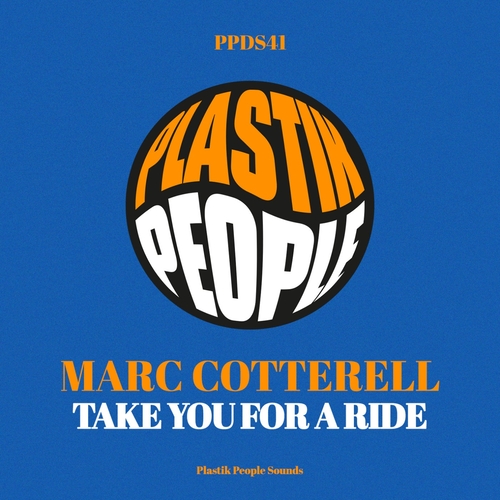 Marc Cotterell - Take You For A Ride [PPDS41]